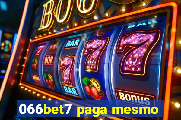 066bet7 paga mesmo